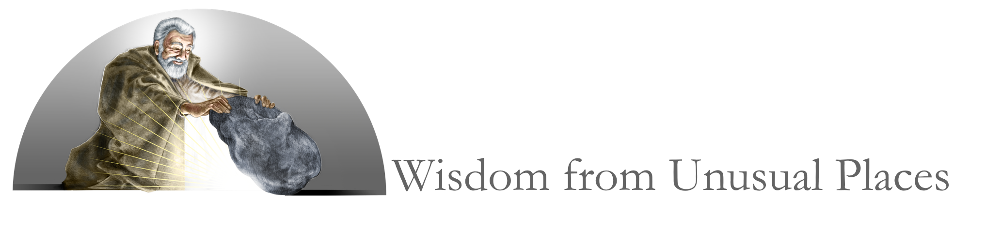 Wisdom from Unusual Places