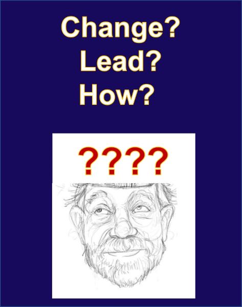 Alan thinks about rapid-fire change and how to lead