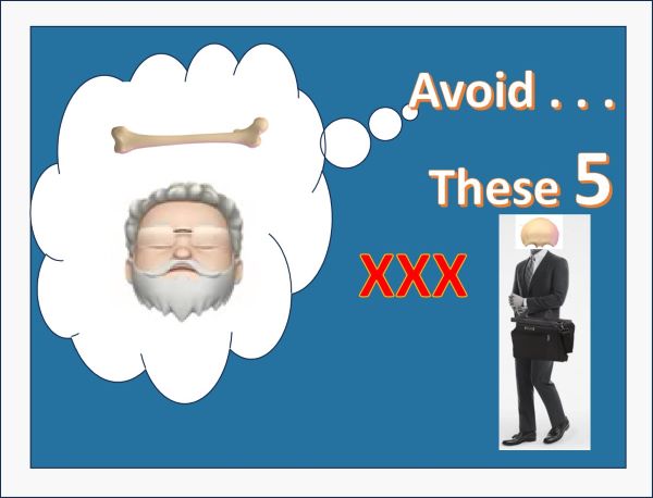 Alan's head and a bone Avoid these 5